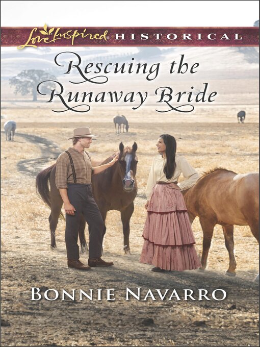 Title details for Rescuing the Runaway Bride by Bonnie Navarro - Available